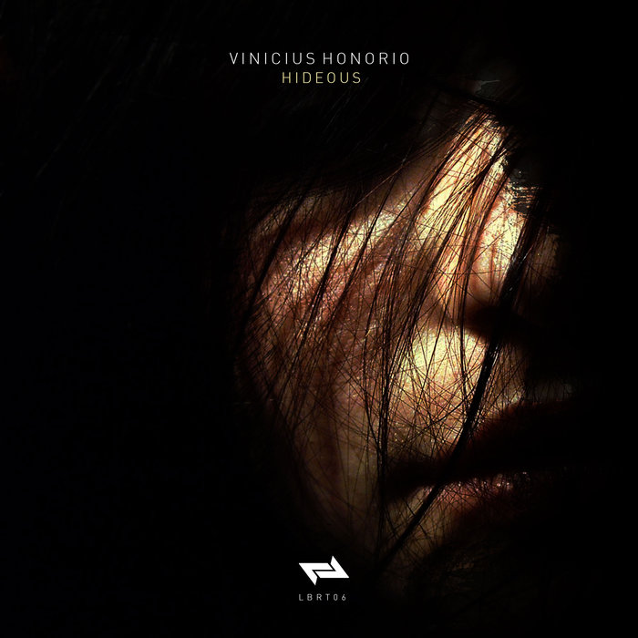 VINICIUS HONORIO - Hideous