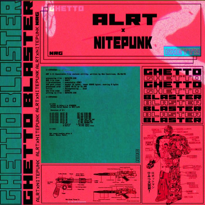 ALRT/NITEPUNK - Ghetto Blaster