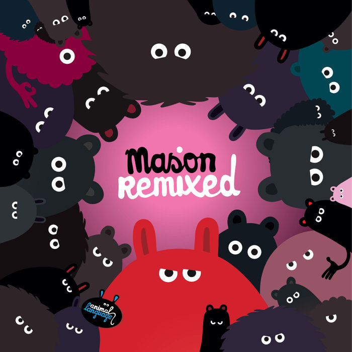 MASON - Mason Remixed