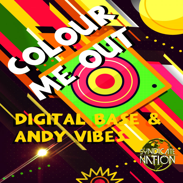 DIGITAL BASE/ANDY VIBES - Colour Me Out