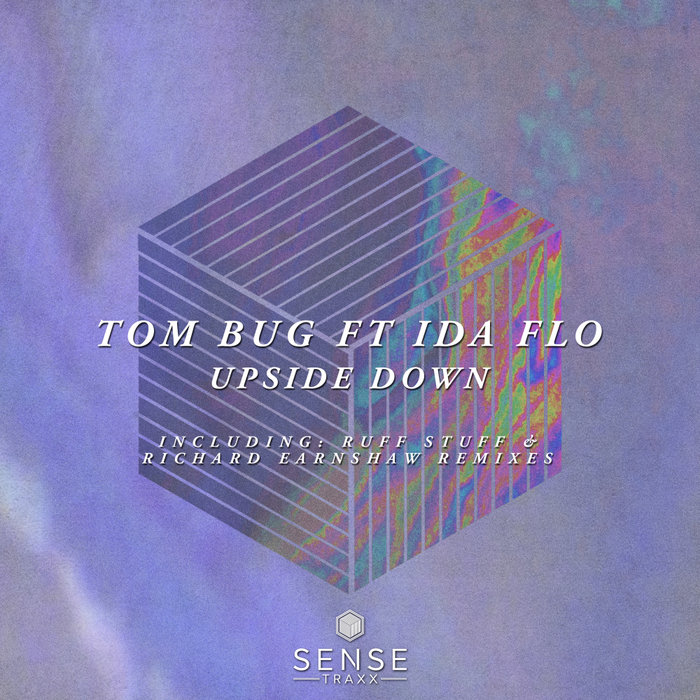 TOM BUG feat IDA fLO - Upside Down