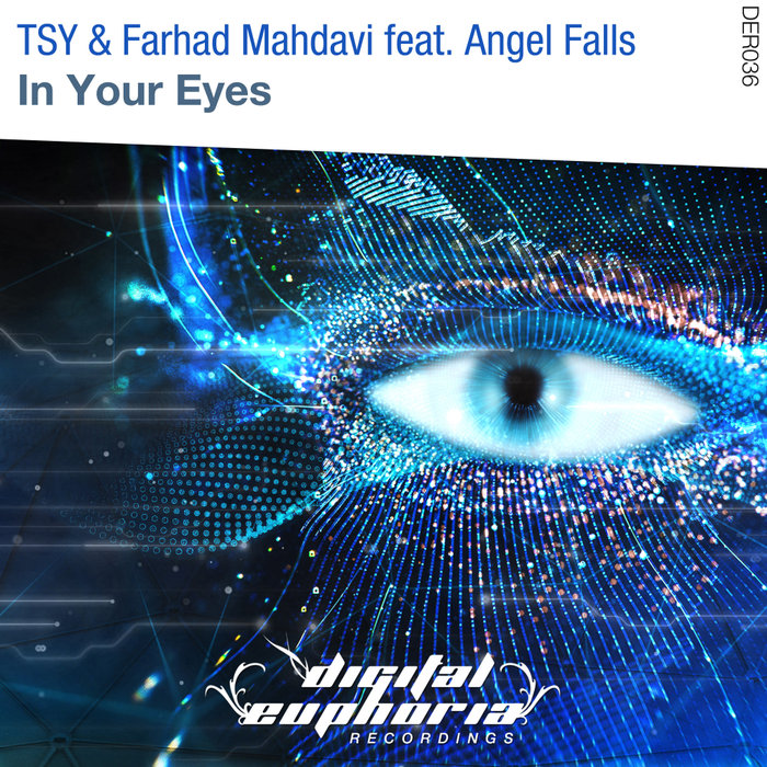 TSY & FARHAD MAHDAVI feat ANGEL FALLS - In Your Eyes