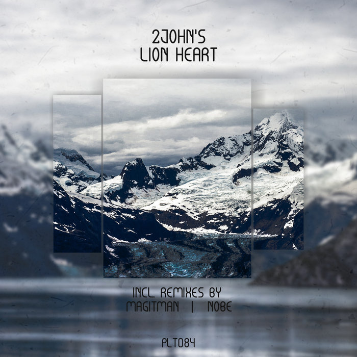 2JOHN'S/NOPOPSTAR/EUGENE JAY - Lion Heart (Incl Remixes)