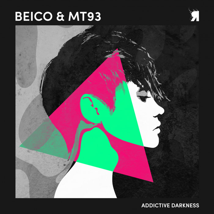 BEICO & MT93 - Addictive Darkness