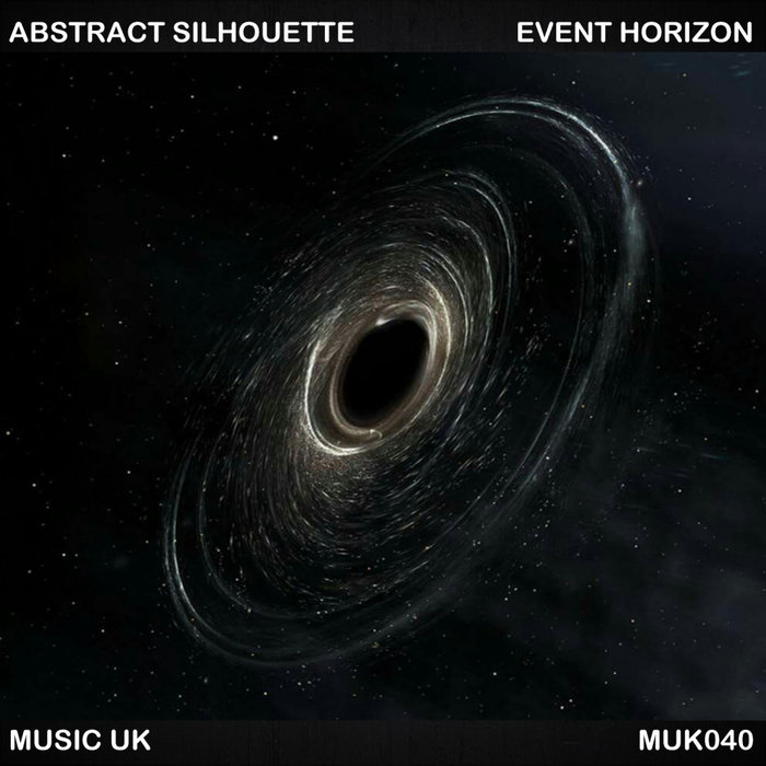 ABSTRACT SILHOUETTE - Event Horizon