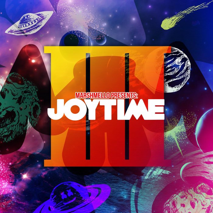 Joytime III by Marshmello on MP3, WAV, FLAC, AIFF & ALAC at Juno Download