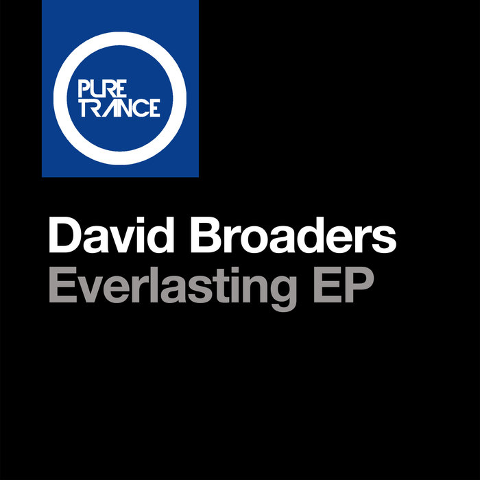 DAVID BROADERS - Everlasting EP