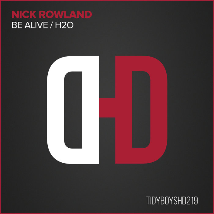 NICK ROWLAND - Be Alive