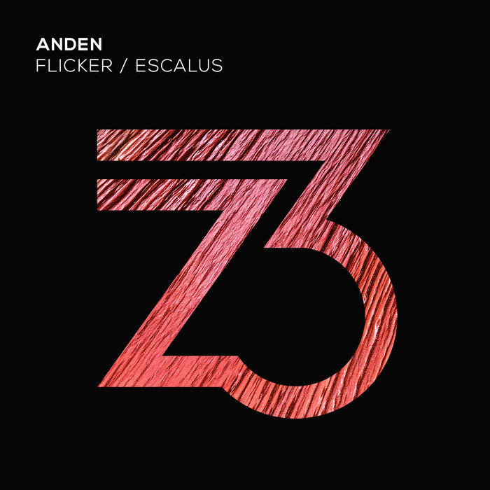 ANDEN - Flicker/Escalus