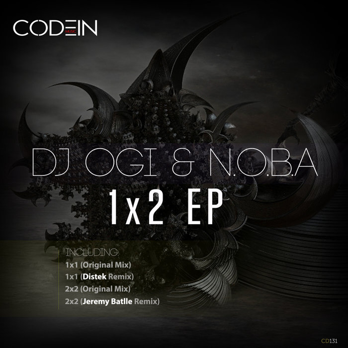 DJ OGI/NOBA - 1x2 EP