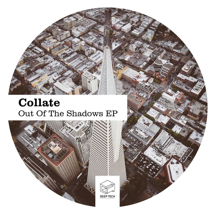 COLLATE - Out Of The Shadows EP