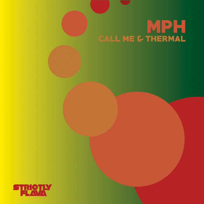 MPH - Call Me & Thermal