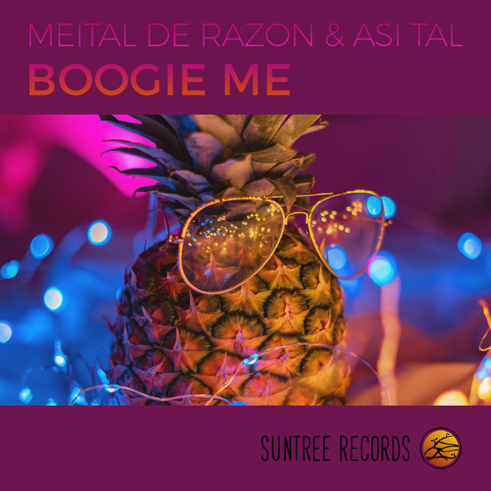 MEITAL DE RAZON & ASI TAL - Boogie Me