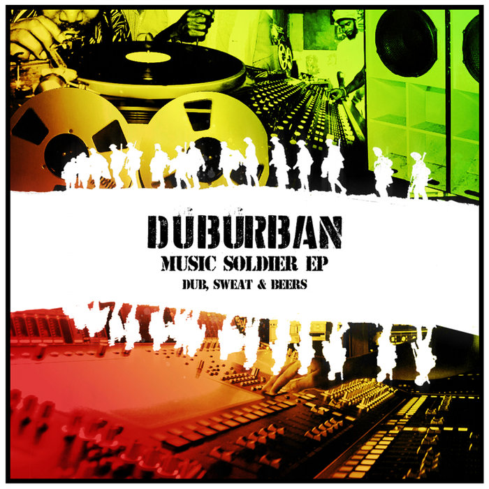 DUBURBAN - Music Soldier EP