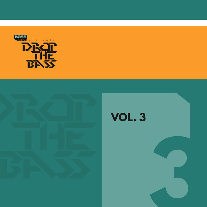 VARIOUS - Drop The Bass Vol 3