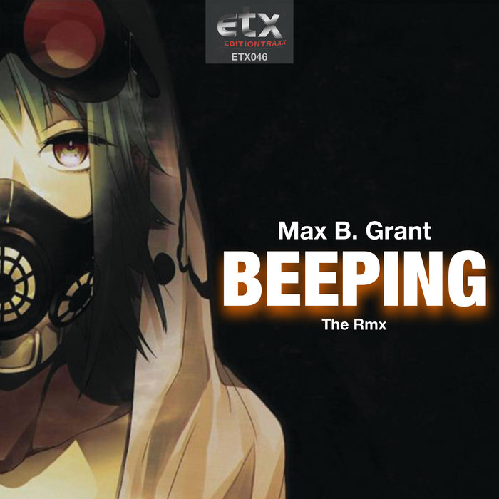 MAX B GRANT - Beeping