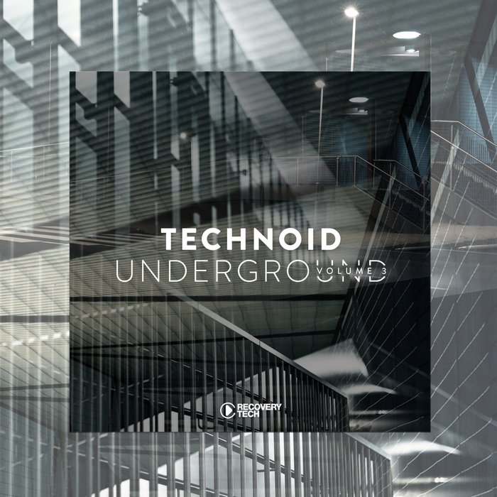 VARIOUS - Technoid Underground Vol 3