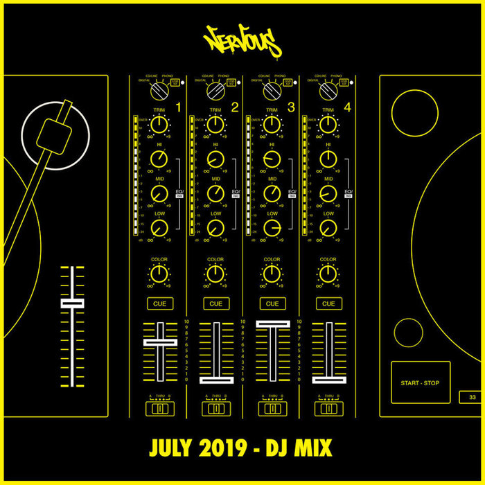 VARIOUS - Nervous July 2019 (DJ Mix)