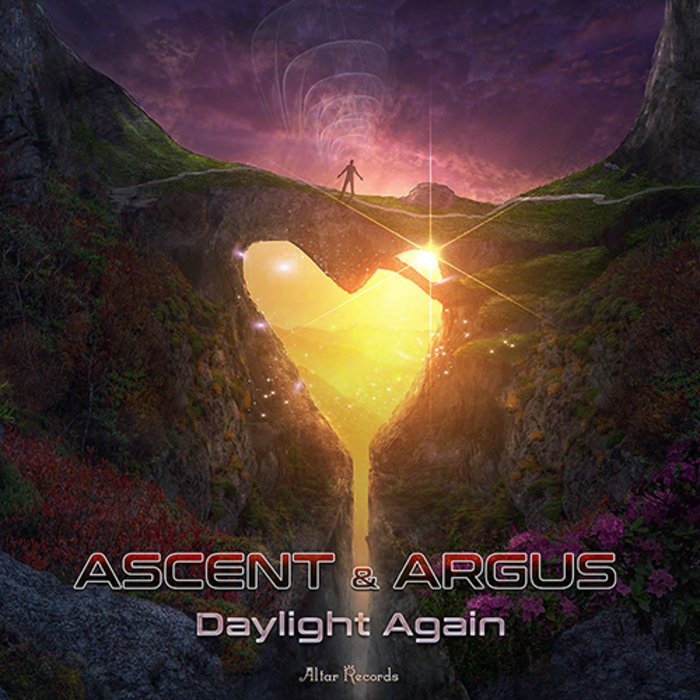 ASCENT & ARGUS - Daylight Again