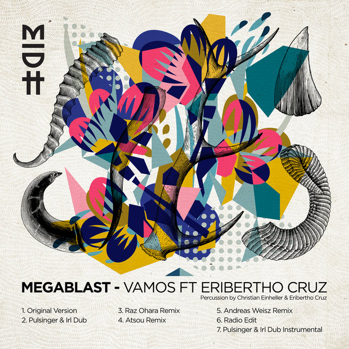 MEGABLAST feat ERIBERTHO CRUZ - Vamos