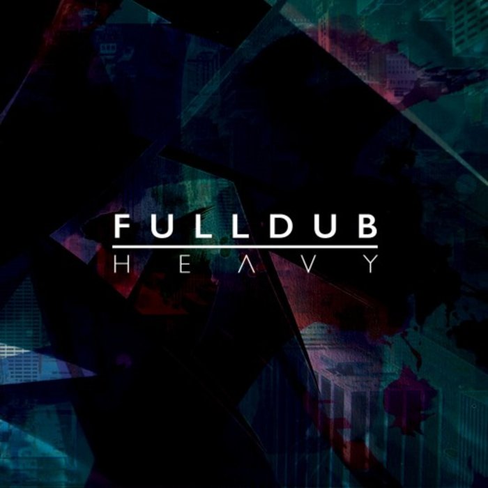 FULL DUB - Heavy