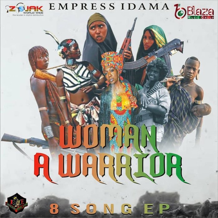 EMPRESS IDAMA - WOMAN A WARRIOR EP