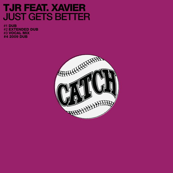 TJR feat XAVIER - Just Gets Better