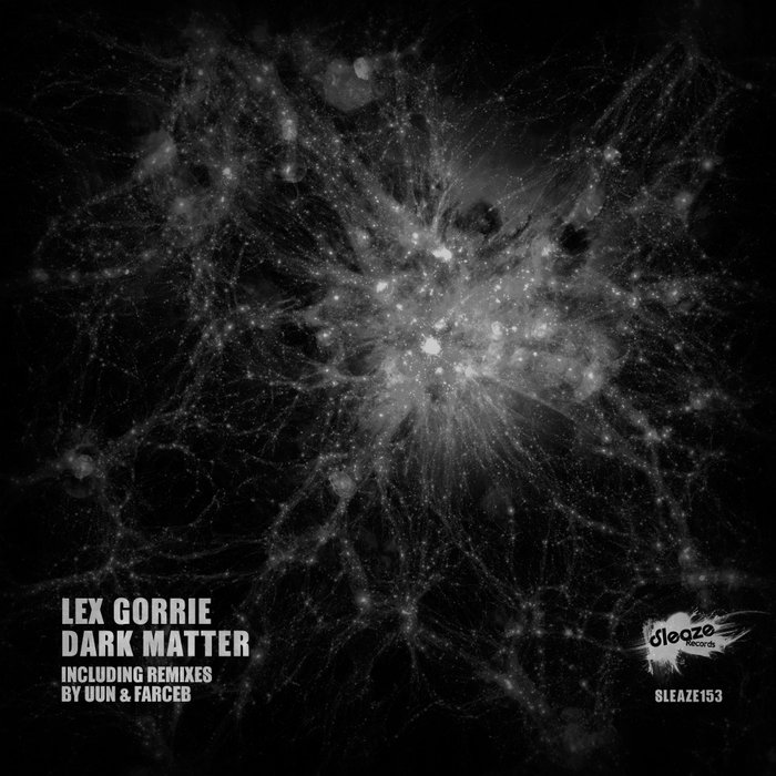 LEX GORRIE - Dark Matter EP