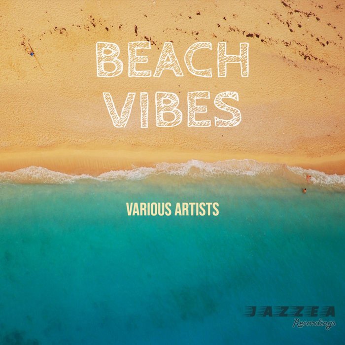 NATU BELLA/DIKE/LAU FRANK/YANCASTER - Beach Vibes Vol 1