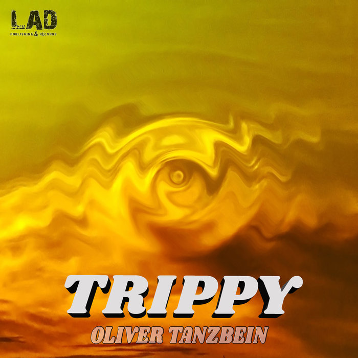 OLIVER TANZBEIN - Trippy