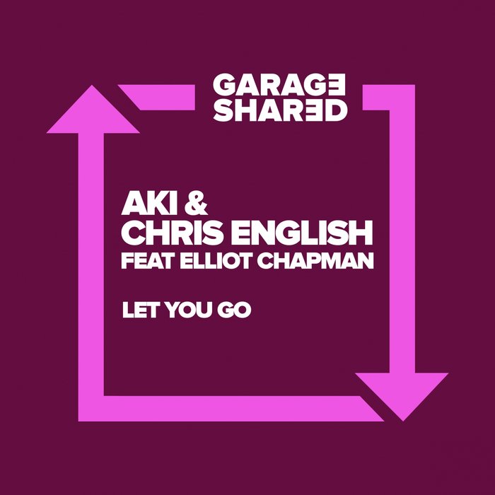 AKI/CHRIS ENGLISH - Let You Go