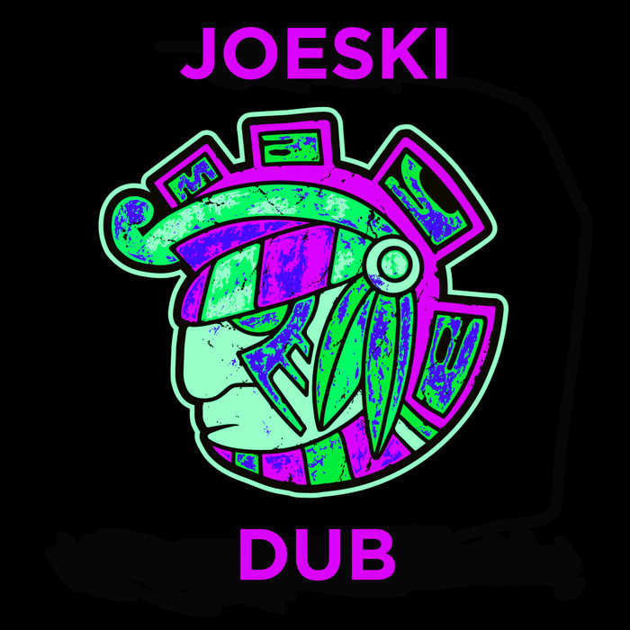 JOESKI - Dub