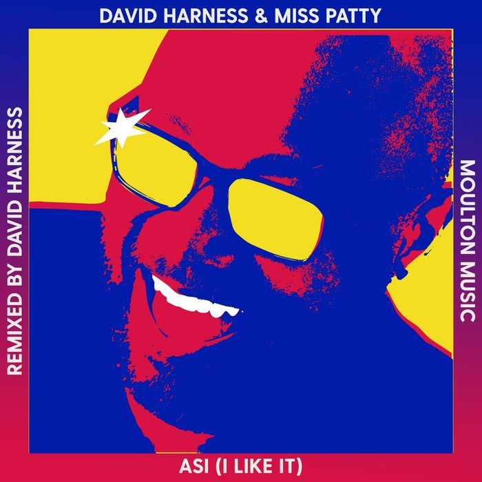 DAVID HARNESS feat MISS PATTY - ASI