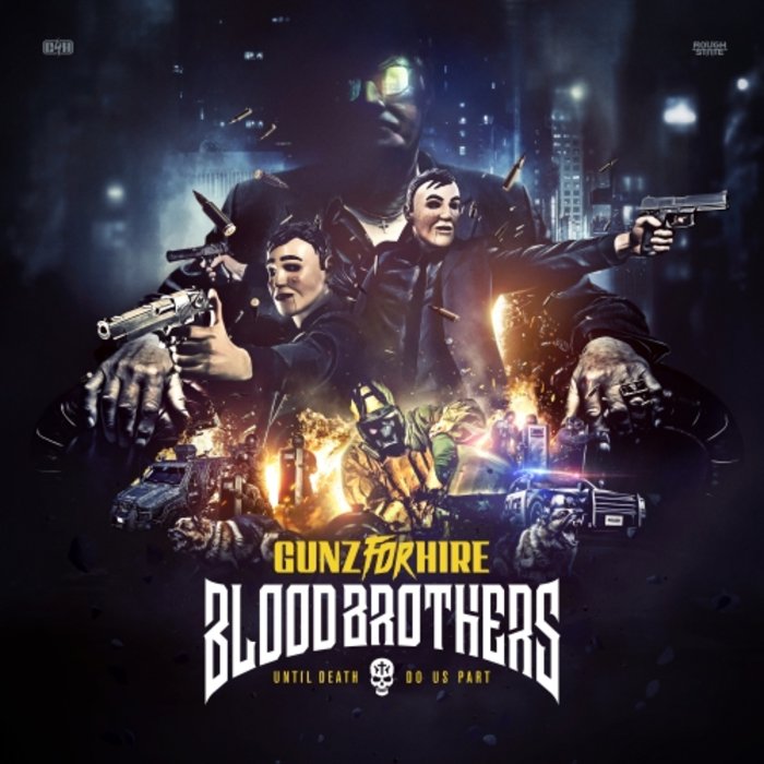 GUNZ FOR HIRE - Blood Brothers