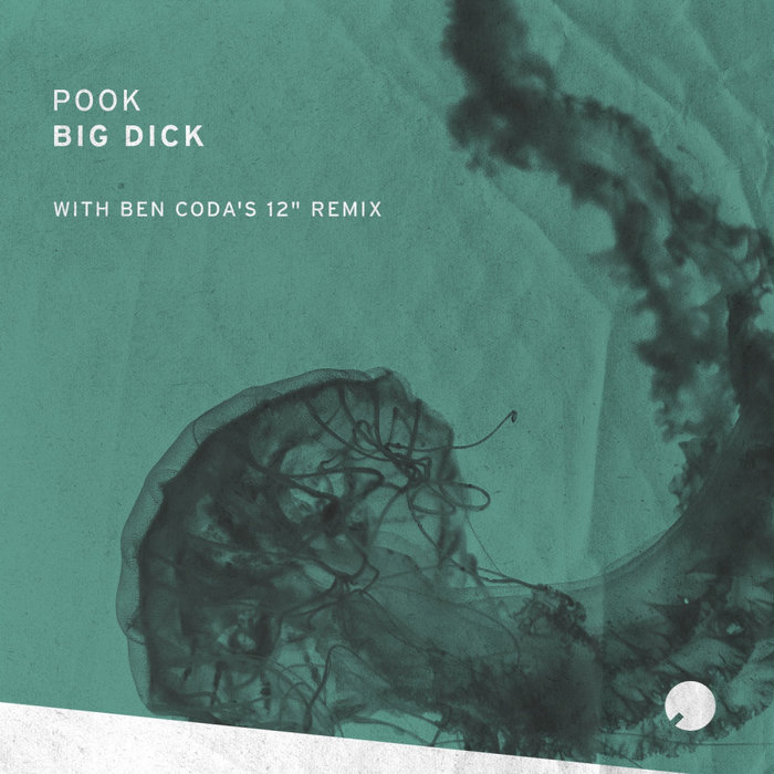 POOK - Big Dick
