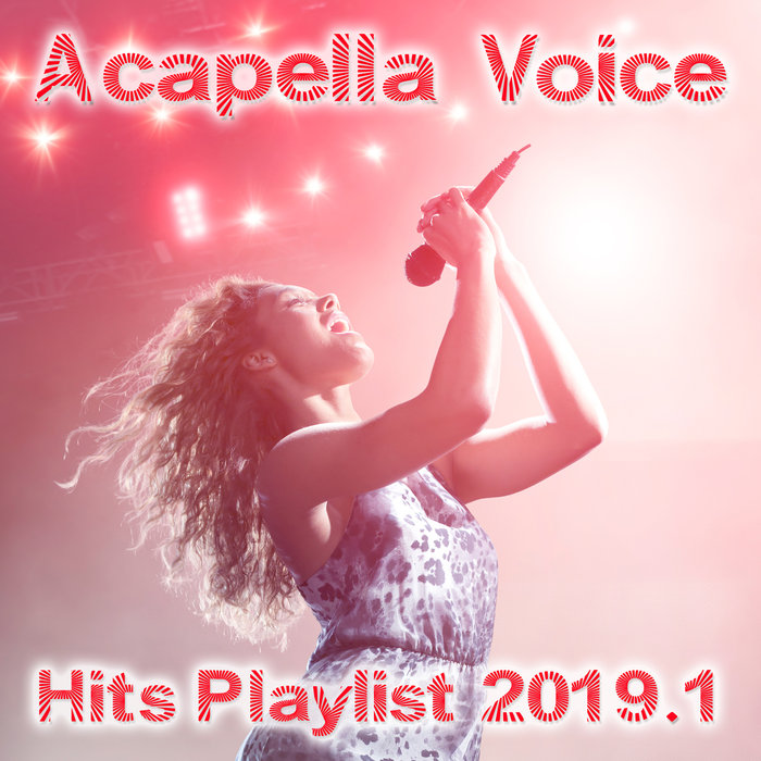 VARIOUS - Acapella Voice Hits Playlist 2019.1