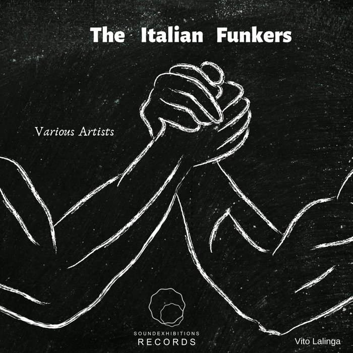 FUNKY BROTHERS/MASTER FUNK/VITO LALINGA (VI MODE INC PROJECT) - The Italian Funkers