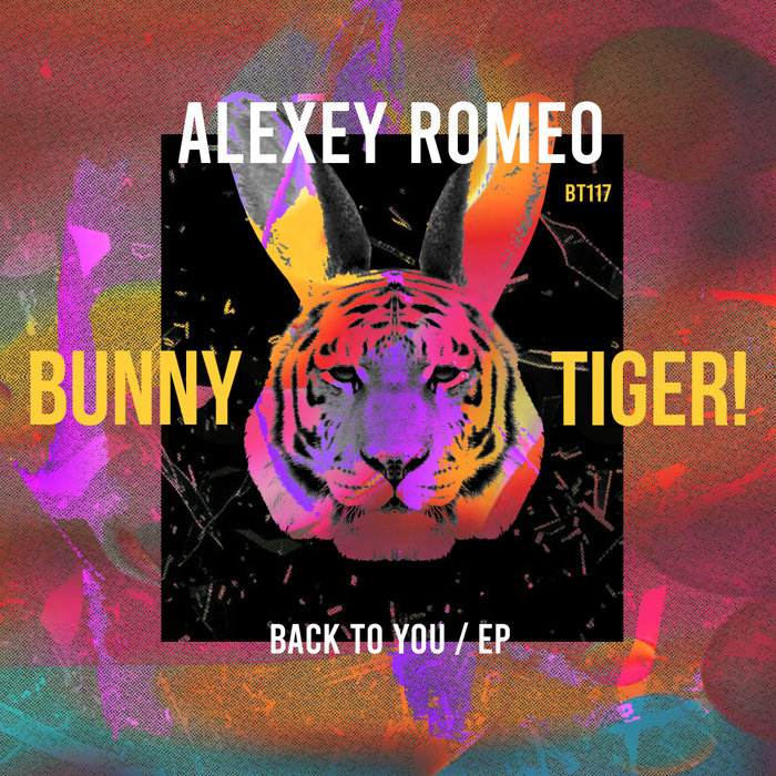 ALEXEY ROMEO - Back To You EP