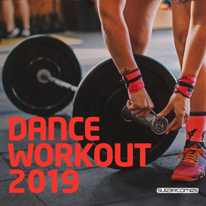 VARIOUS - Dance Workout 2019