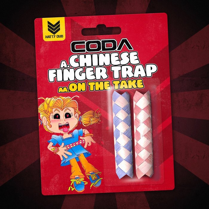CODA - Chinese Finger Trap/On The Take