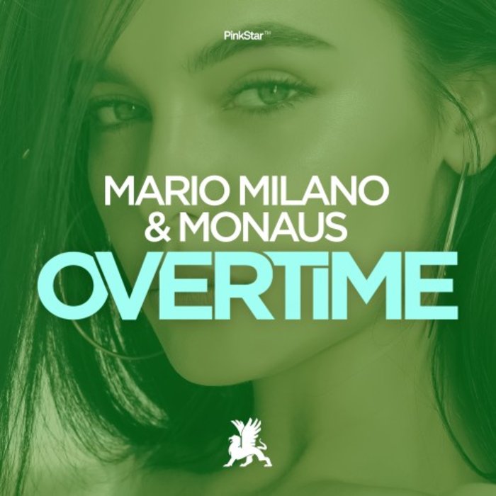 MARIO MILANO & MONAUS - Overtime