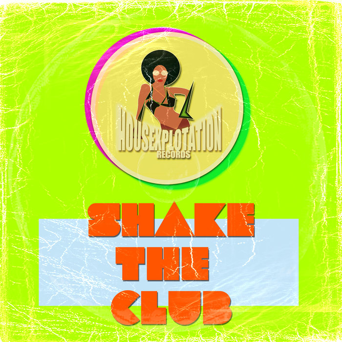 VARIOUS - Shake The Club