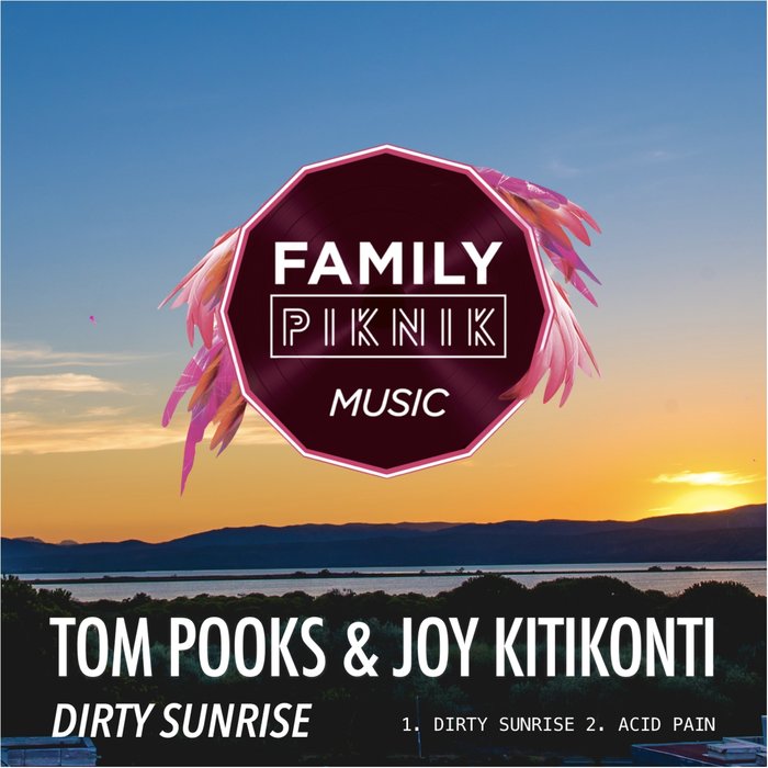 JOY KITIKONTI/TOM POOKS - Dirty Sunrise