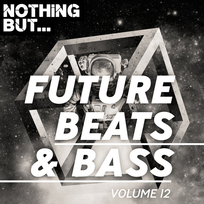 VARIOUS - Nothing But... Future Beats & Bass Vol 12