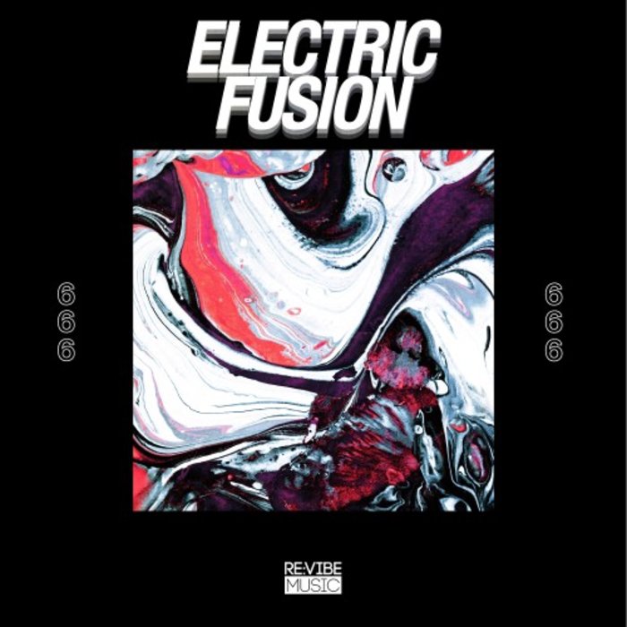 VARIOUS - Electric Fusion Vol 6