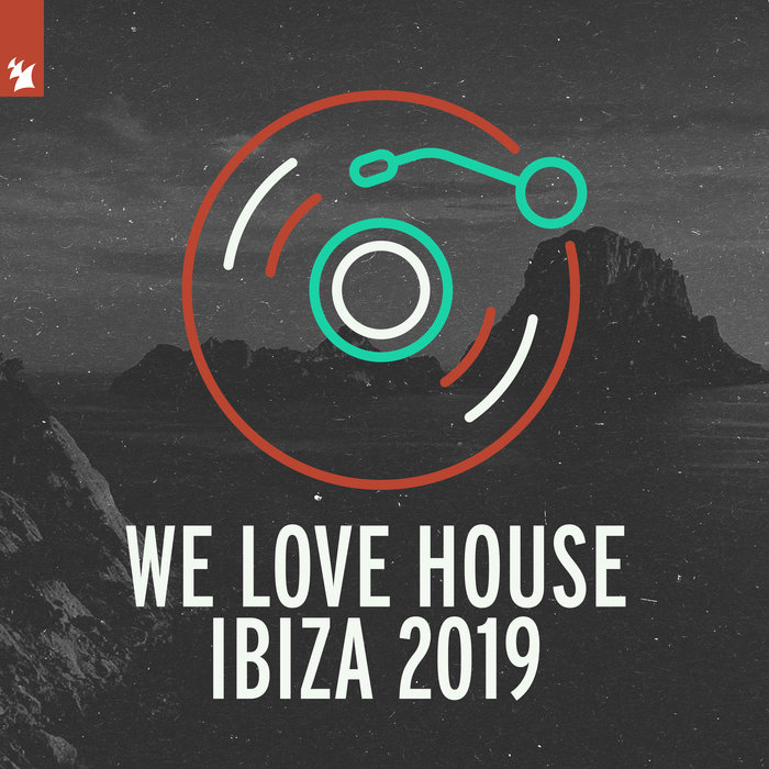 VARIOUS - We Love House - Ibiza 2019