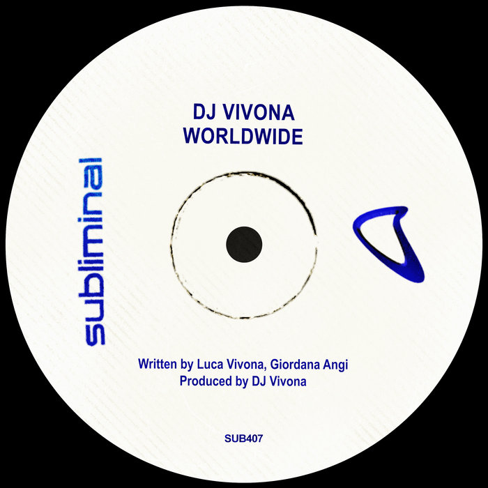 DJ VIVONA - Worldwide (Extended Mix)