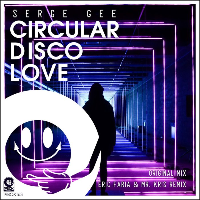 SERGE GEE - Circular Disco Love