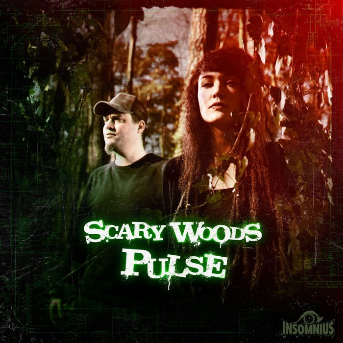 SCARY WOODS - Pulse