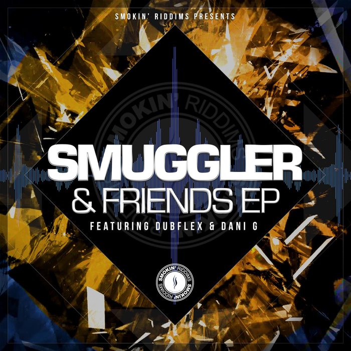 SMUGGLER - Smuggler & Friends EP